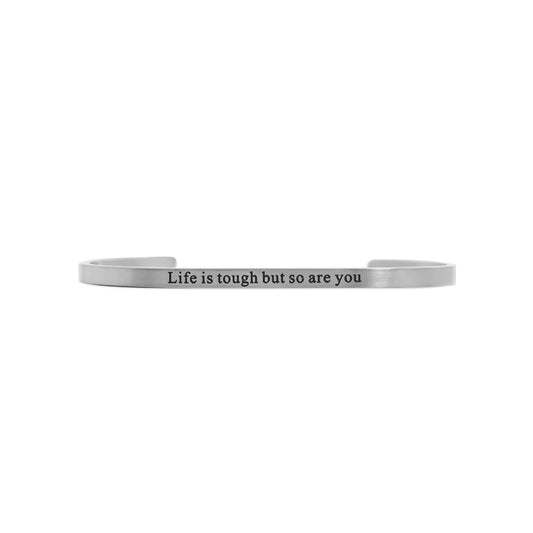 18K Gold PVD Life is tough So Are You Engraved Bangle: Stainless