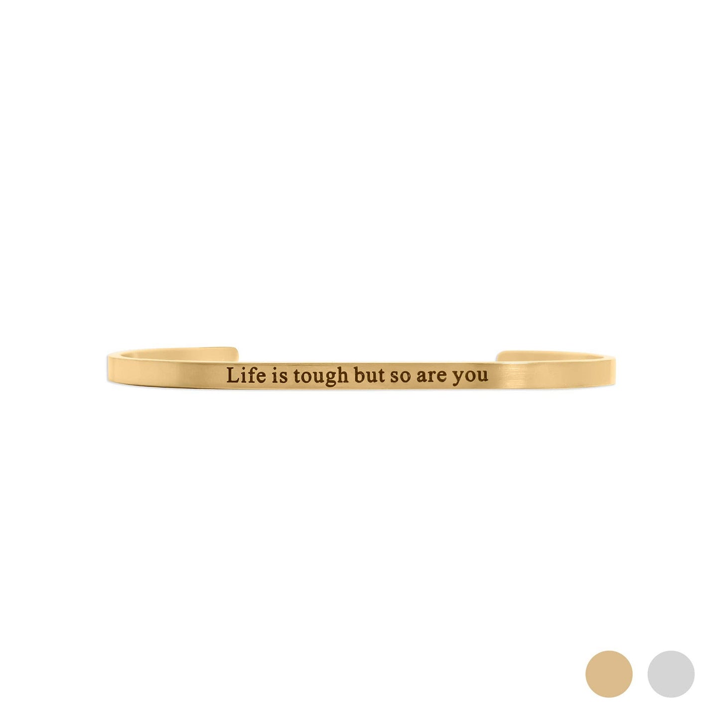 18K Gold PVD Life is tough So Are You Engraved Bangle: Gold
